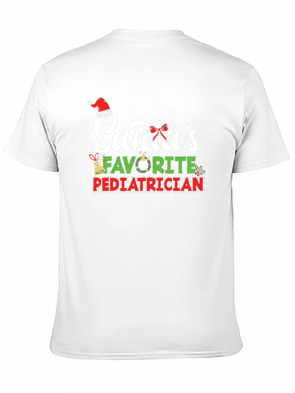 Santas Favorite Pediatrician Christmas T-Shirt