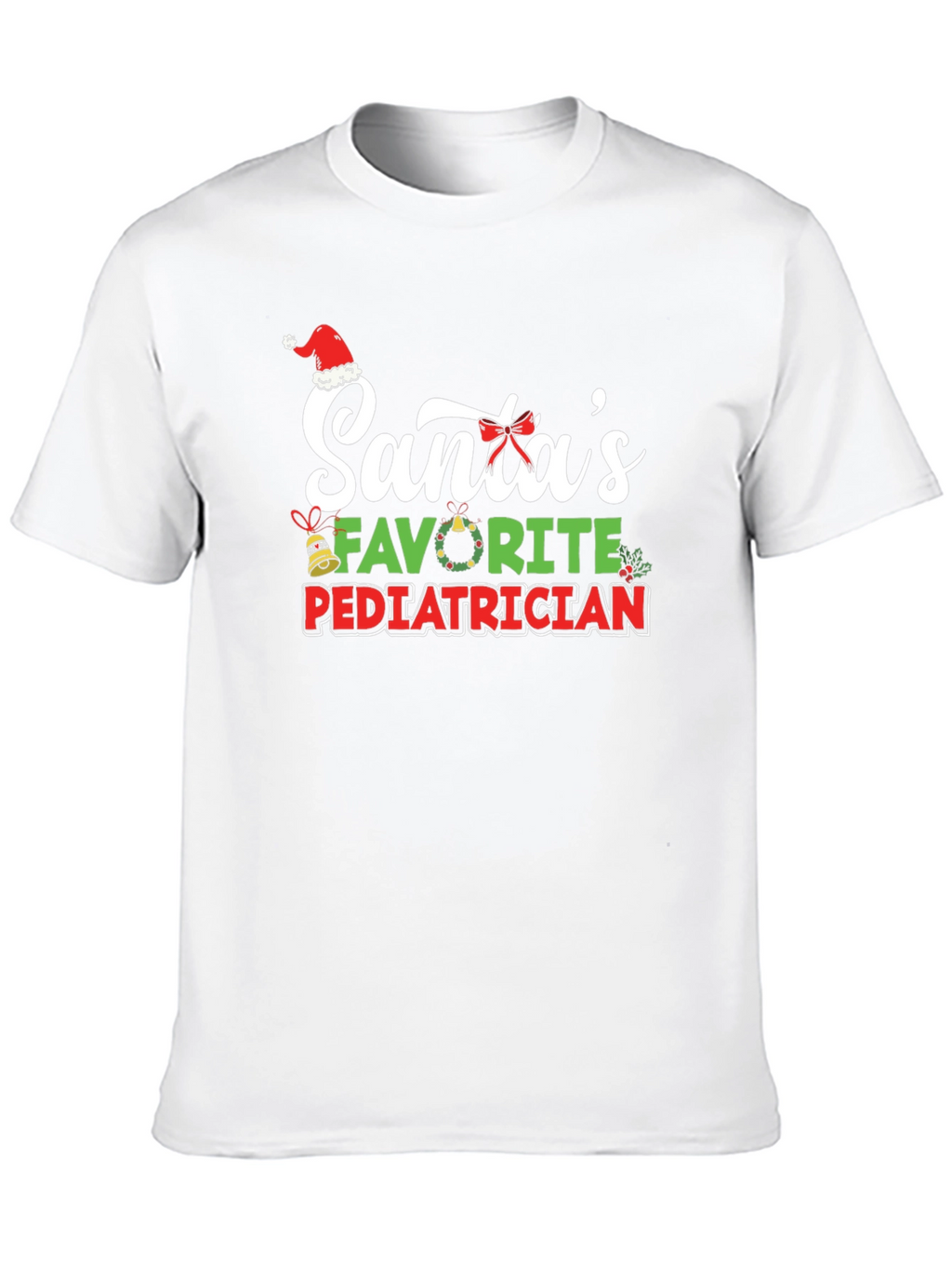Santas Favorite Pediatrician Christmas T-Shirt