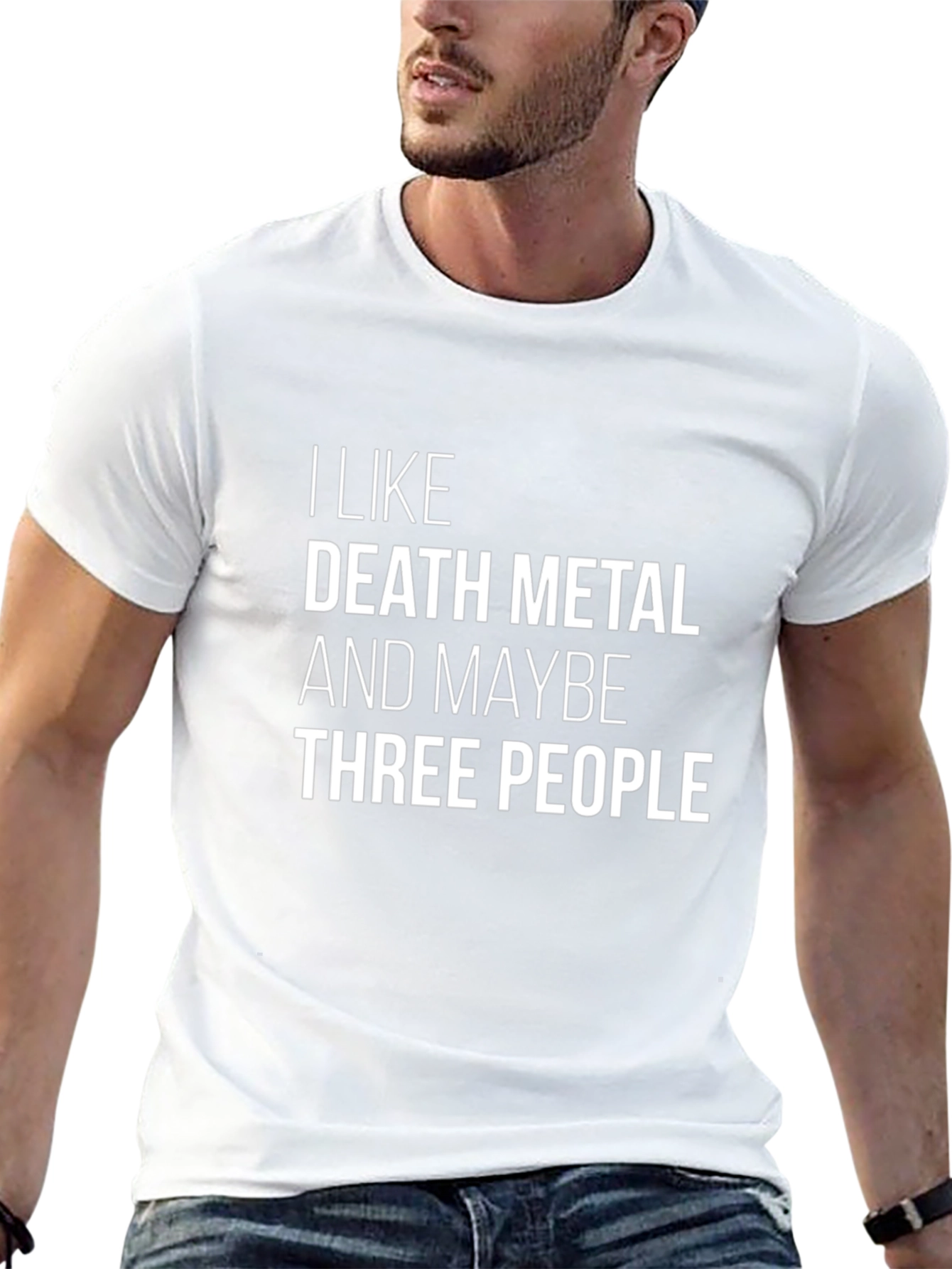 Death Metal Fan T-Shirt - I Like Death Metal & Maybe Three People