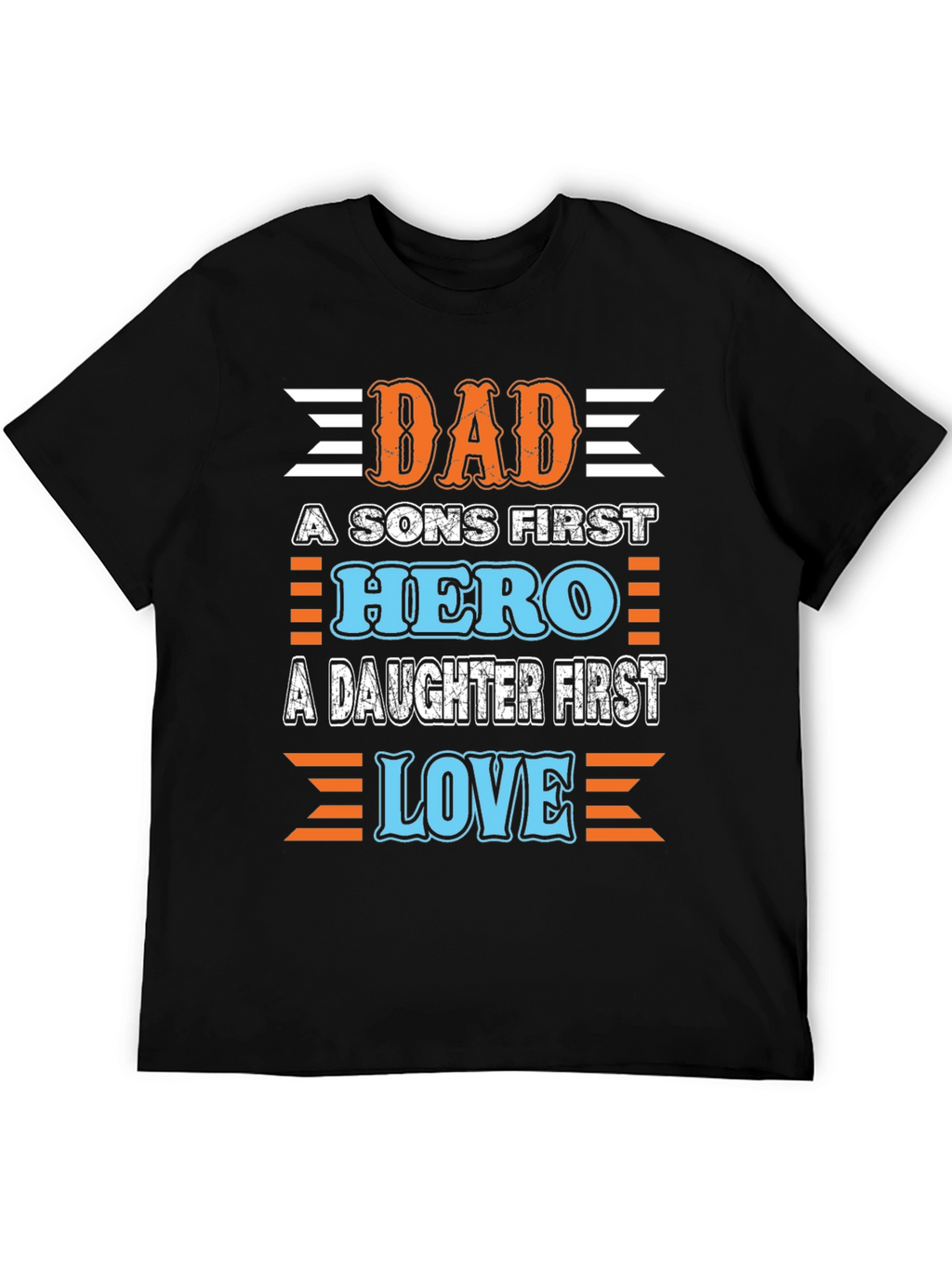 Dad Hero Love T-Shirt