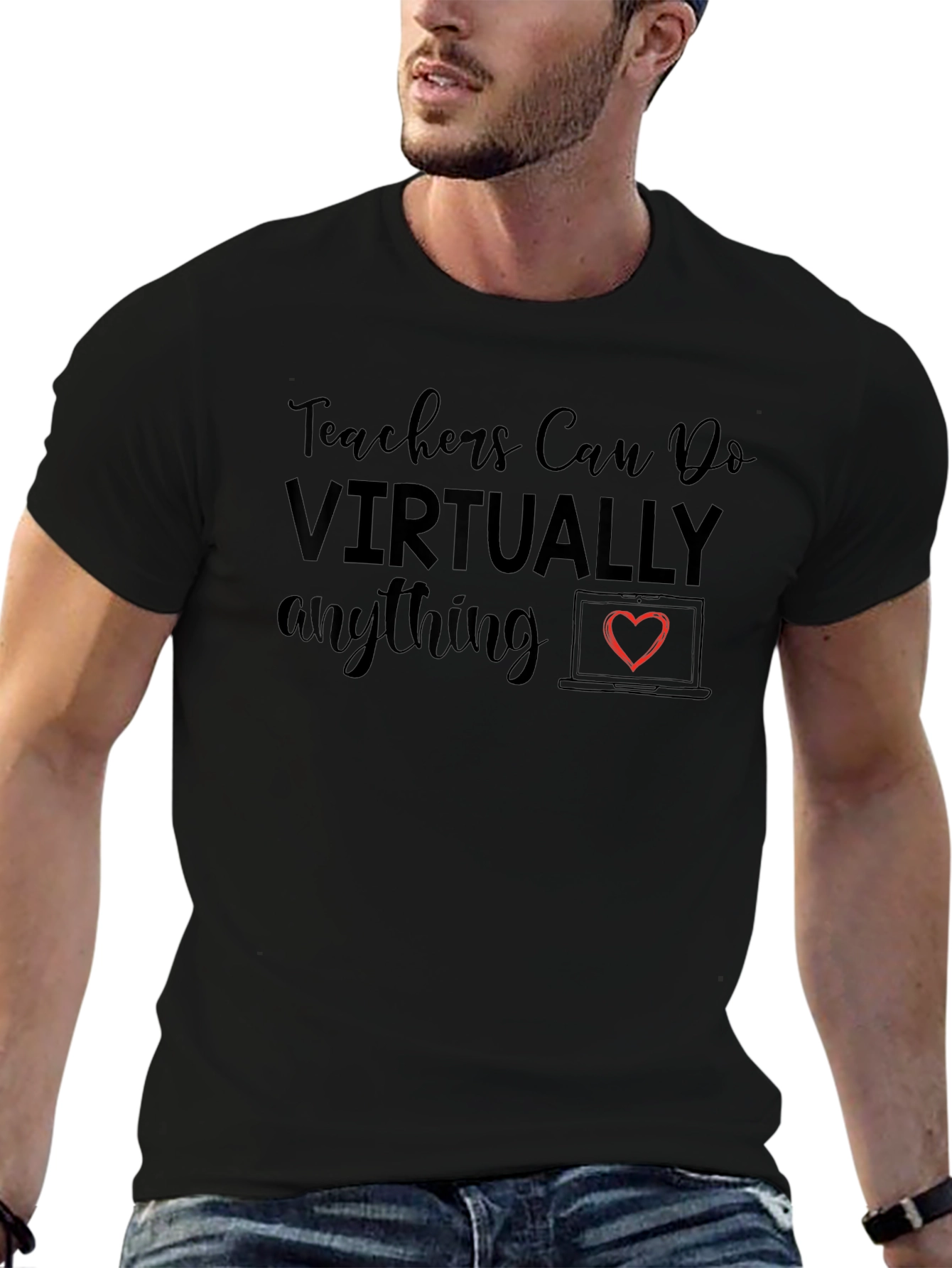 Teachers Can Do Virtually Anything T-Shirt
