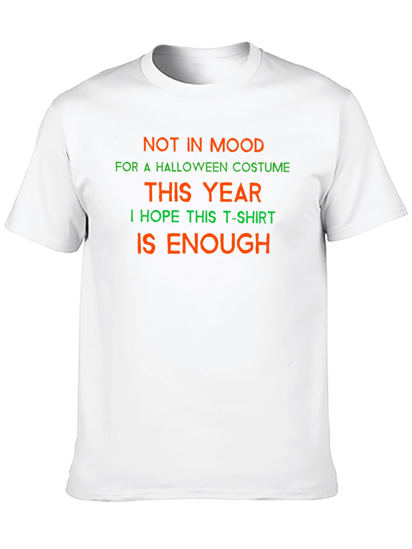Funny Halloween T-Shirt - Not in Mood Costume Tee