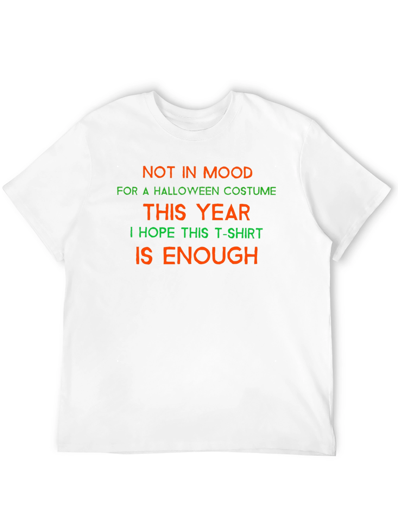 Funny Halloween T-Shirt - Not in Mood Costume Tee