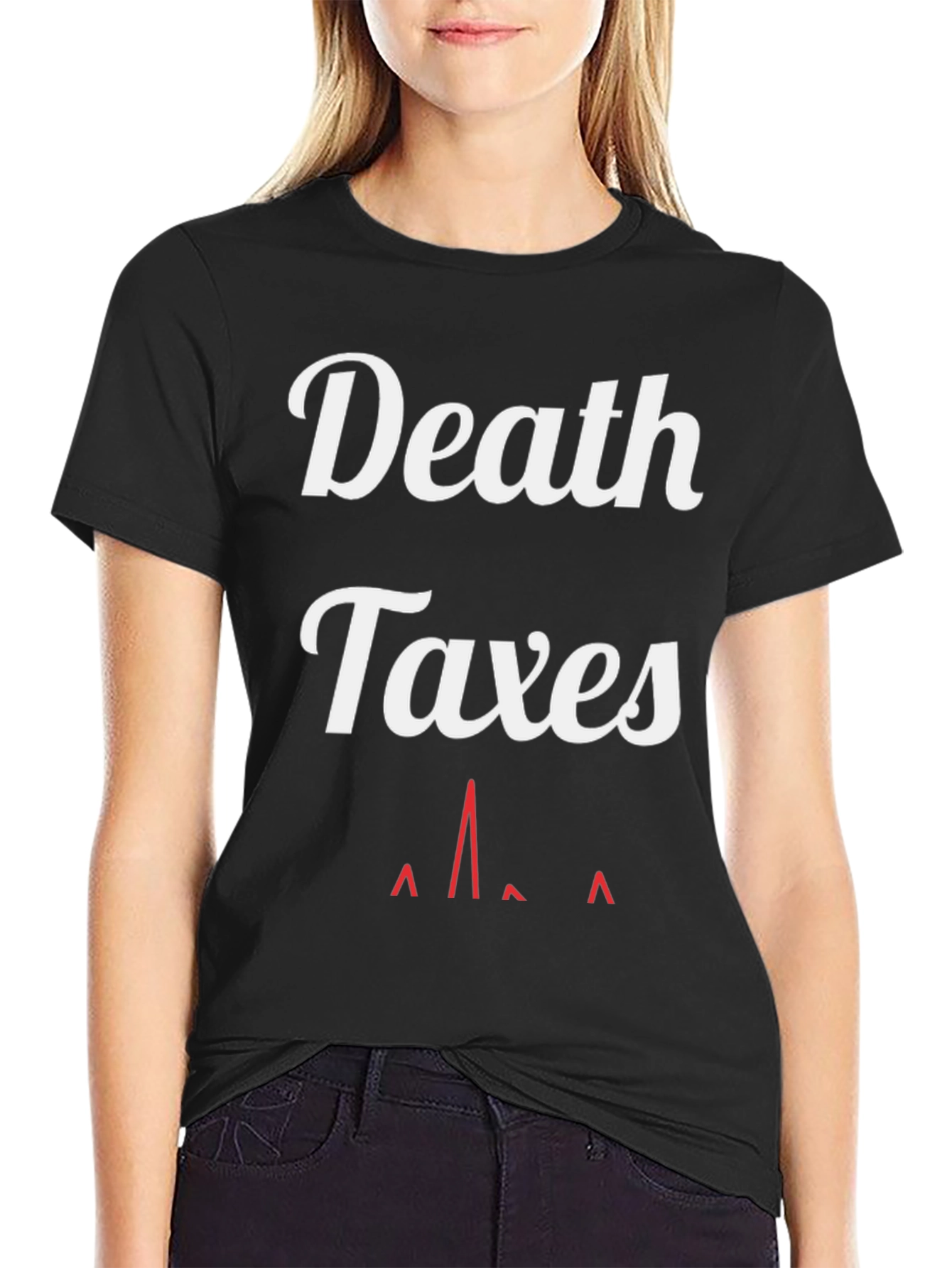 Death & Taxes T-Shirt - Funny Graphic Tee