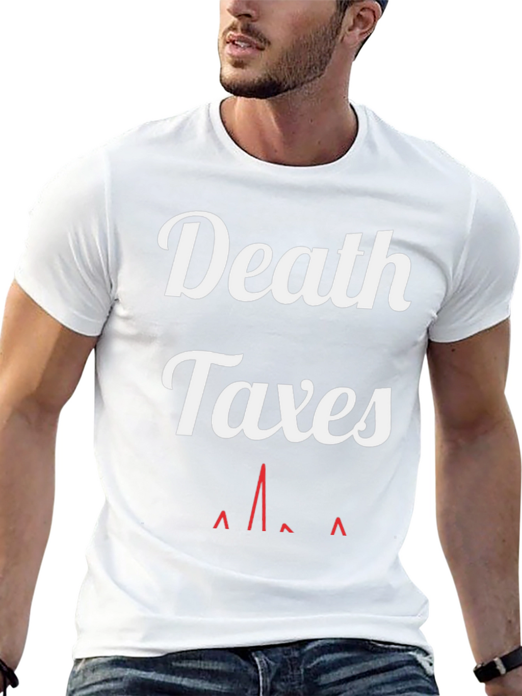 Death & Taxes T-Shirt - Funny Graphic Tee