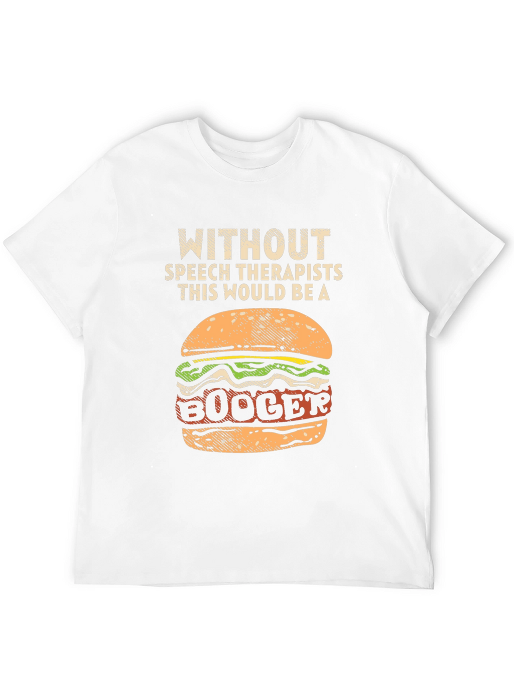 Speech Therapist T-Shirt - Booger Burger Tee
