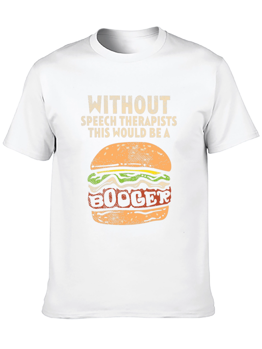 Speech Therapist T-Shirt - Booger Burger Tee