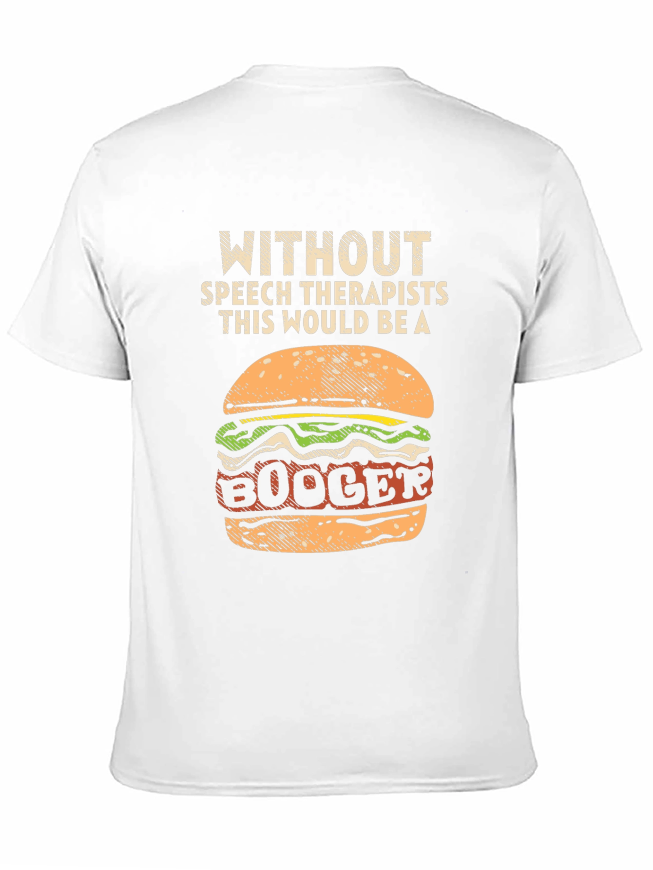 Speech Therapist T-Shirt - Booger Burger Tee