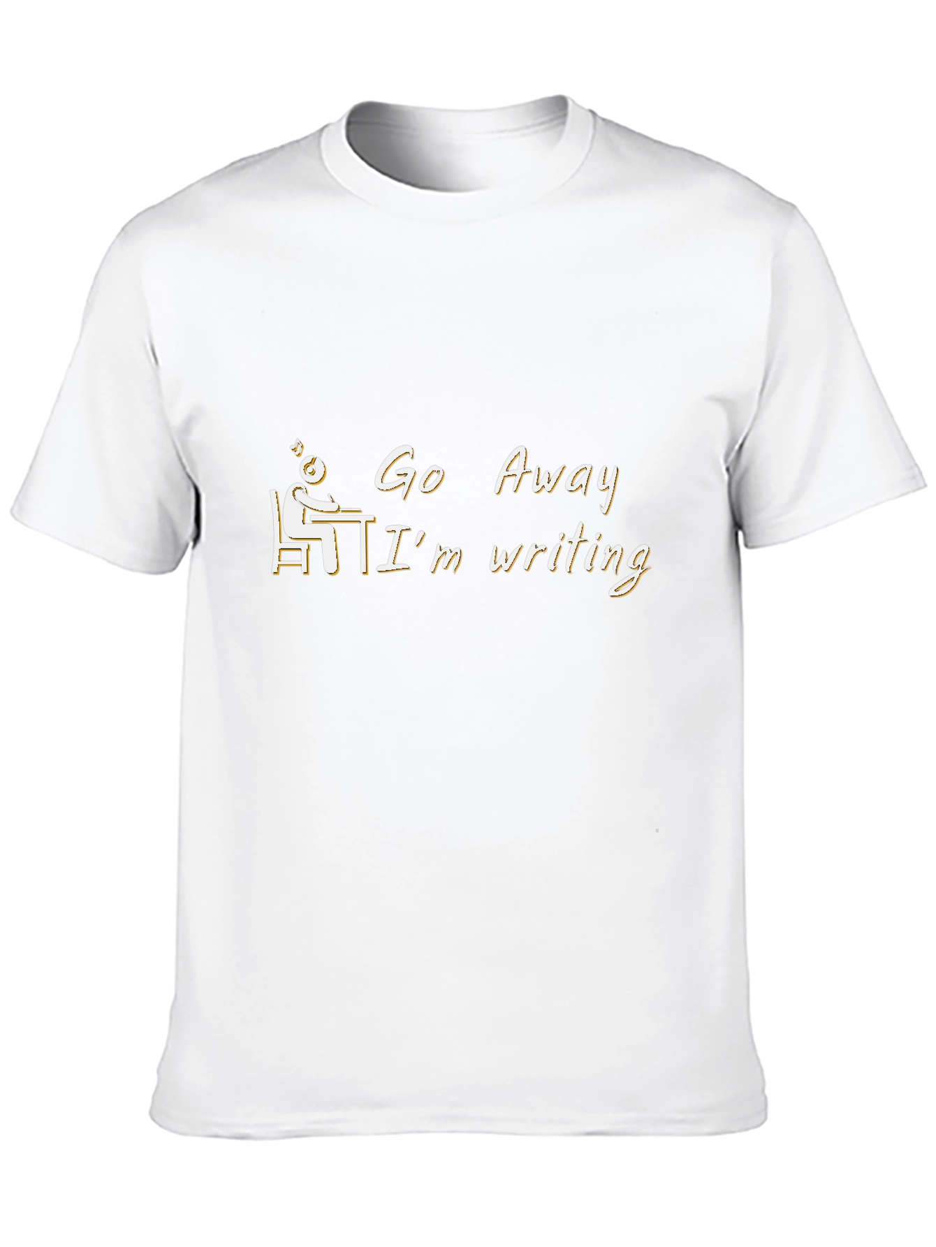 Go Away Im Writing T-Shirt Novelty Writer Gift