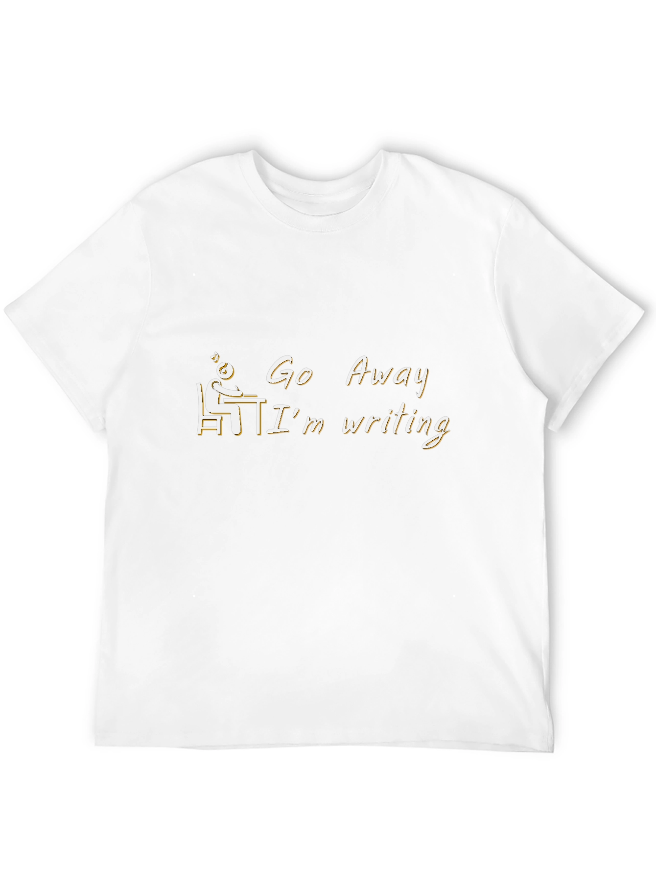 Go Away Im Writing T-Shirt Novelty Writer Gift