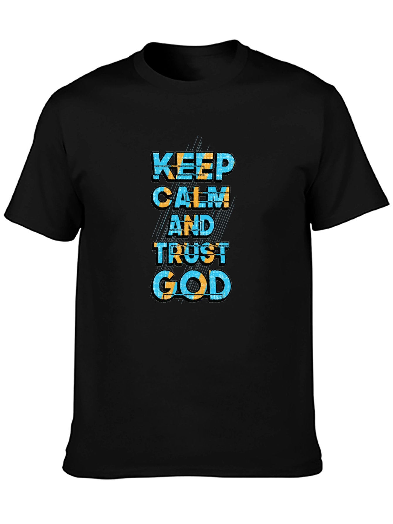 Keep Calm and Trust God Black T-Shirt