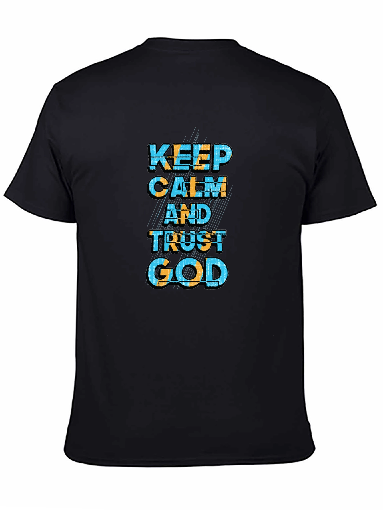 Keep Calm and Trust God Black T-Shirt