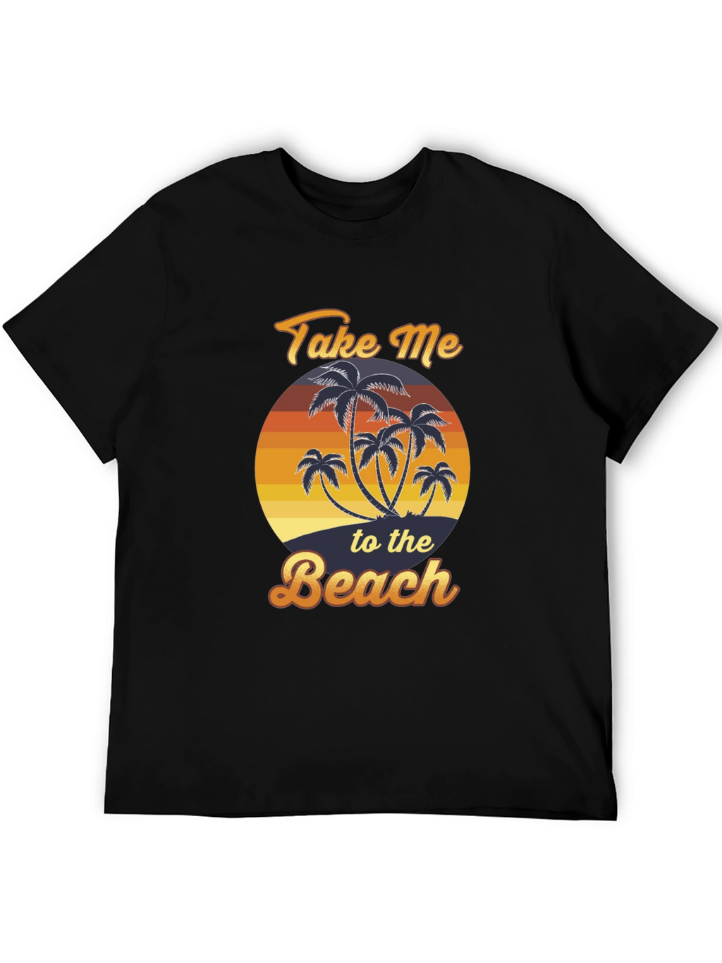 Take Me To The Beach T-Shirt Palm Tree Graphic