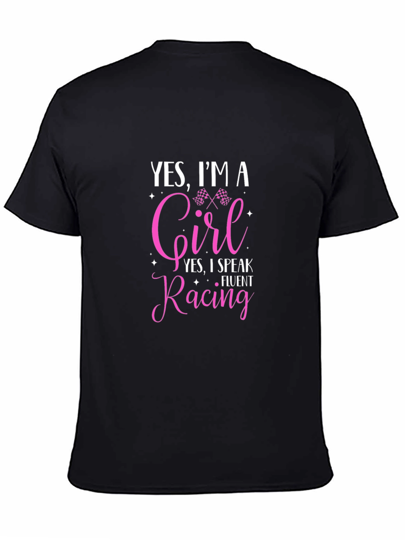 Yes Im A Girl Fluent Racing T-Shirt