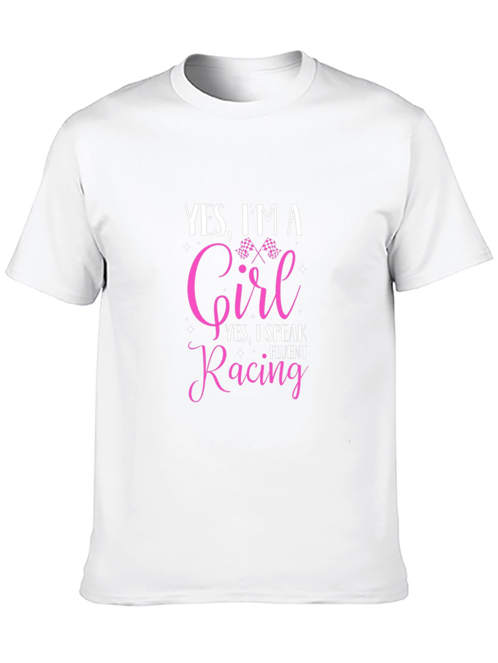 Yes Im A Girl Fluent Racing T-Shirt