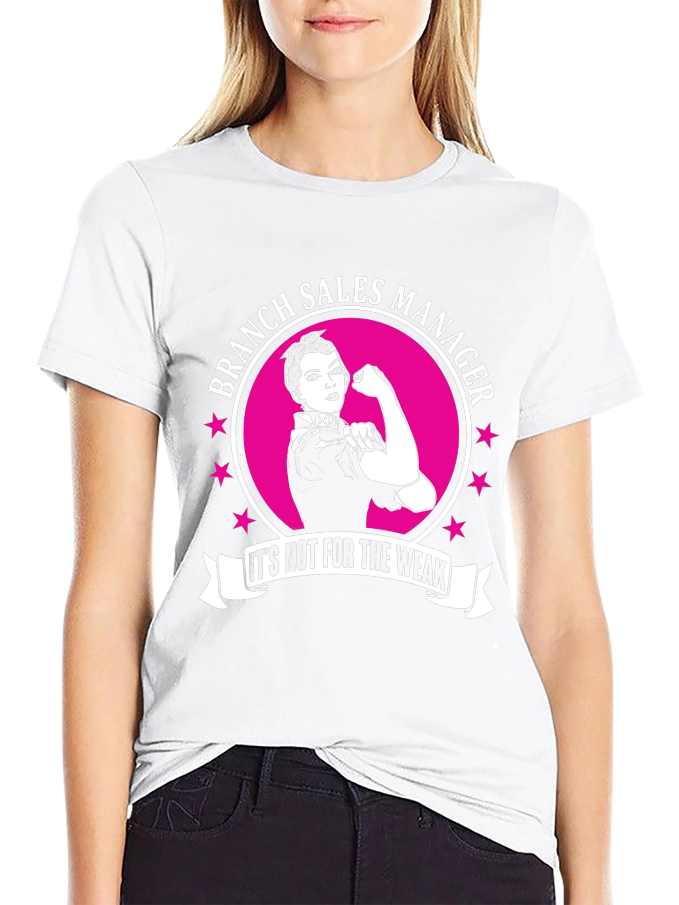 Branch Sales Manager Its Not For The Weak T-Shirt