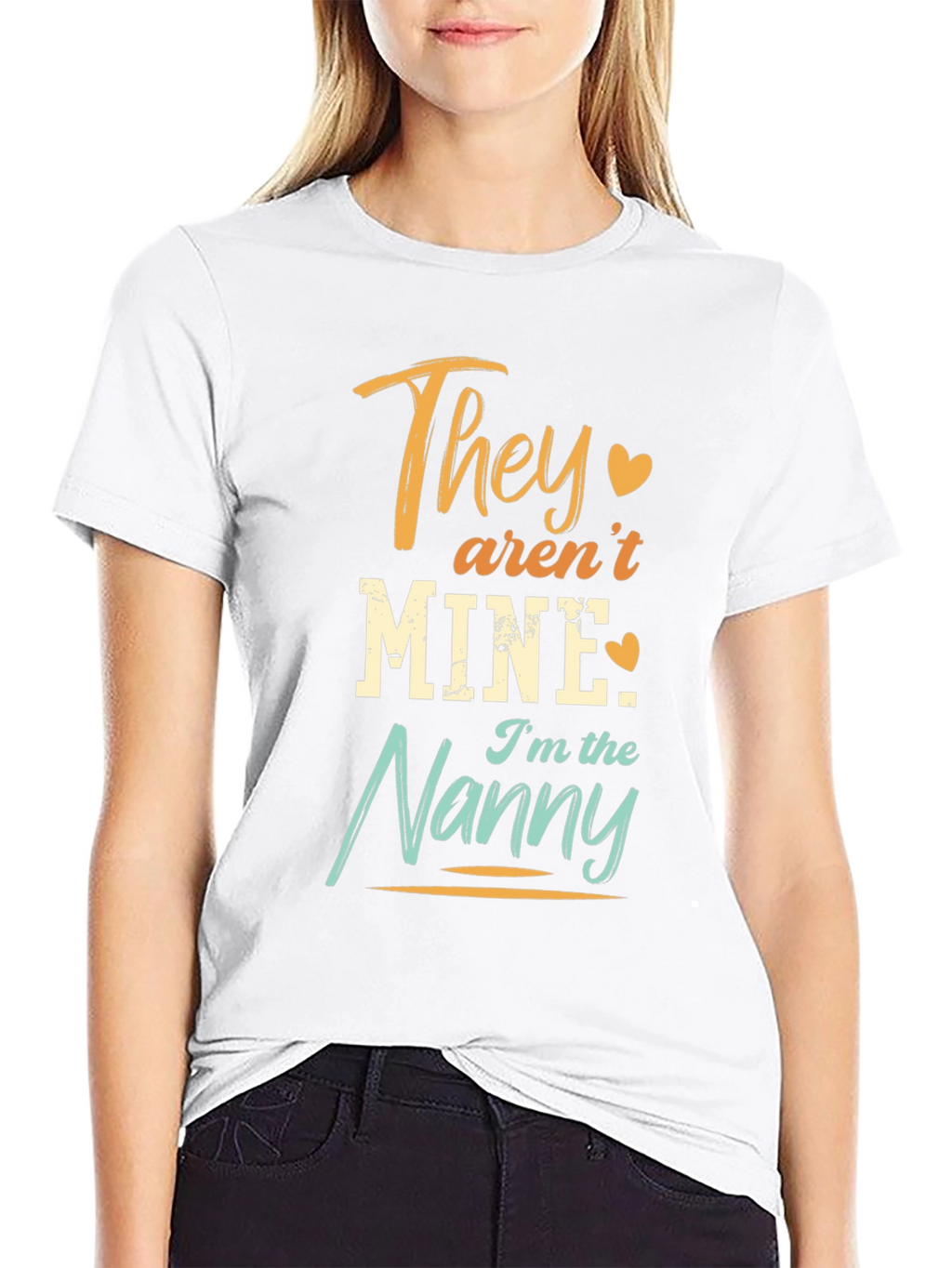 They Arent Mine Im the Nanny T-Shirt