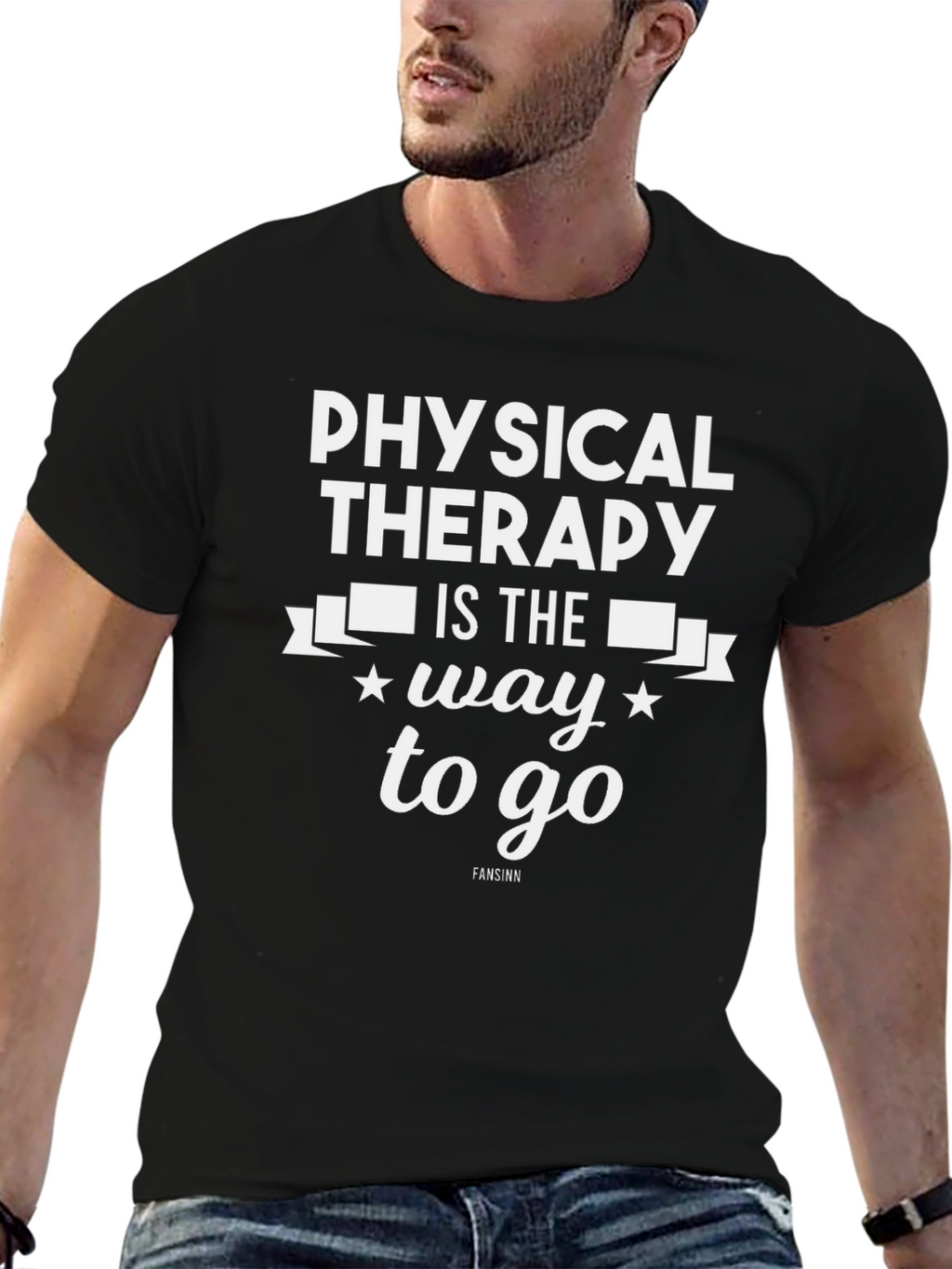 Physical Therapy T-Shirt - Way to Go Design