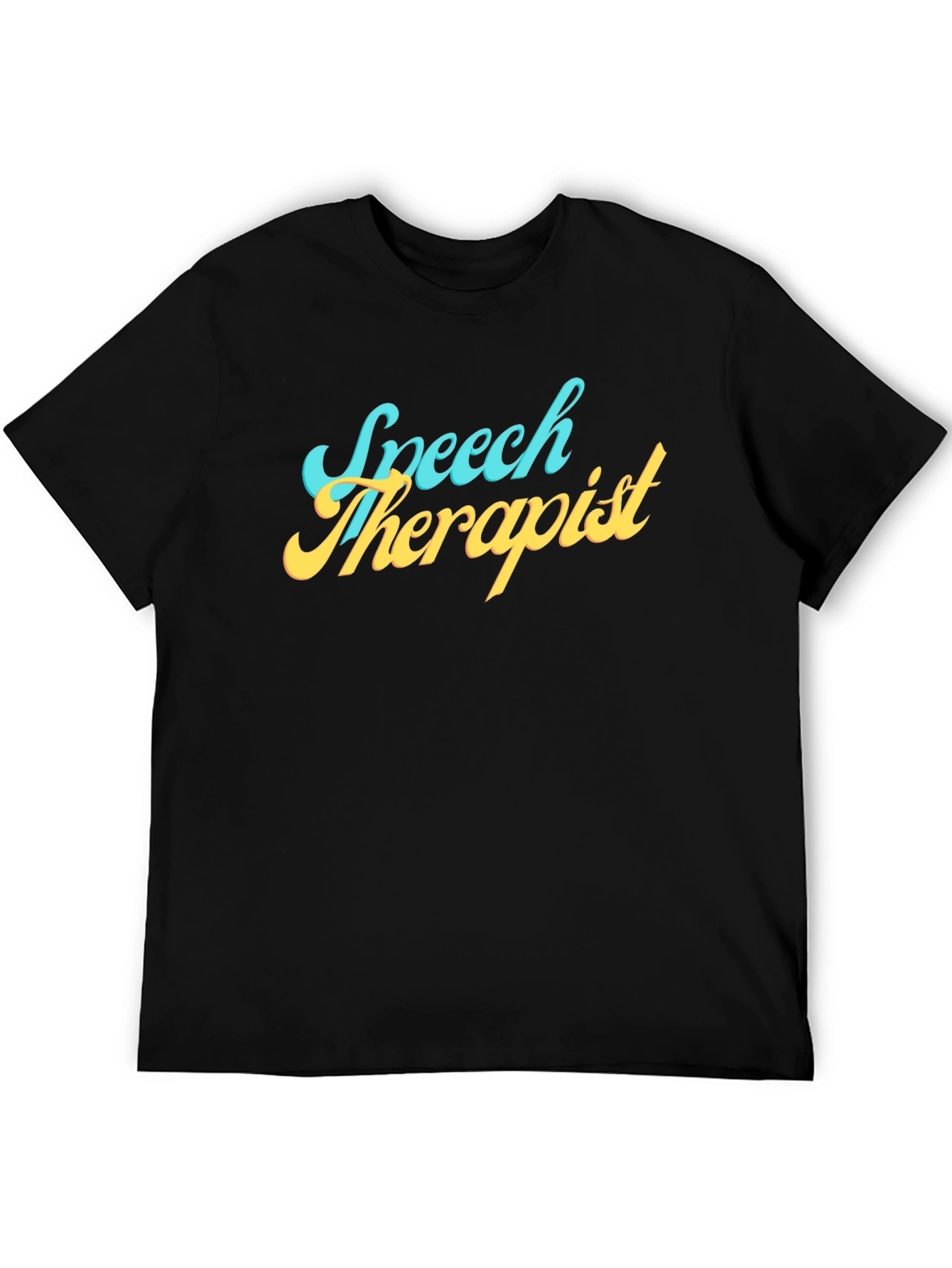 Speech Therapist T-Shirt - Fun Professional Tee