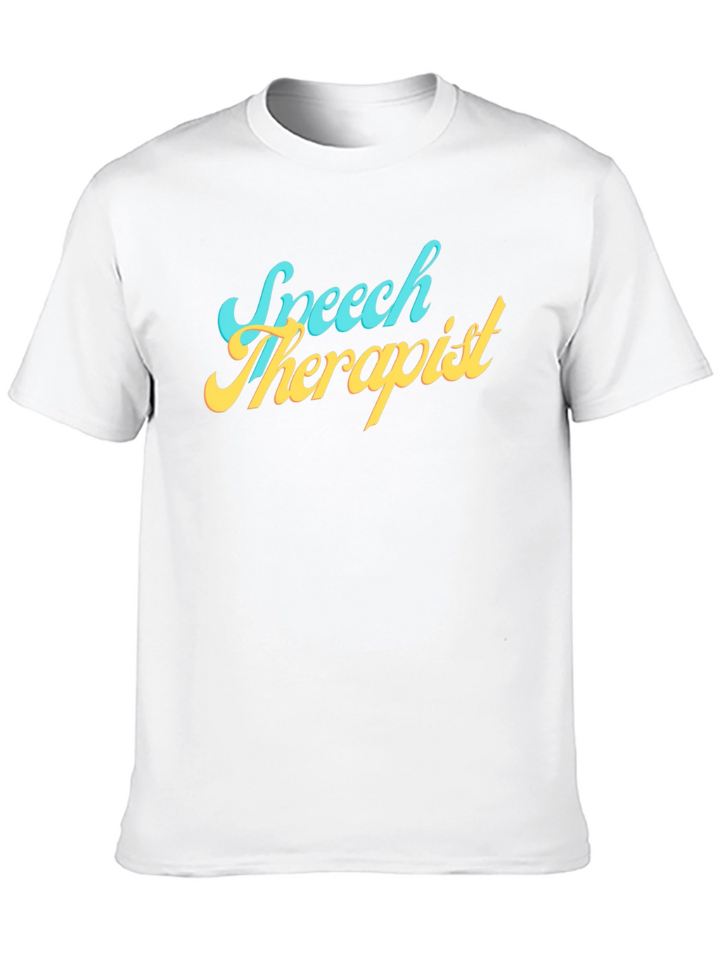 Speech Therapist T-Shirt - Fun Professional Tee