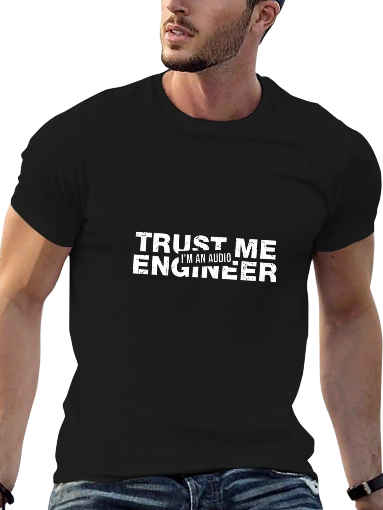 Trust Me Im An Audio Engineer Black T-Shirt