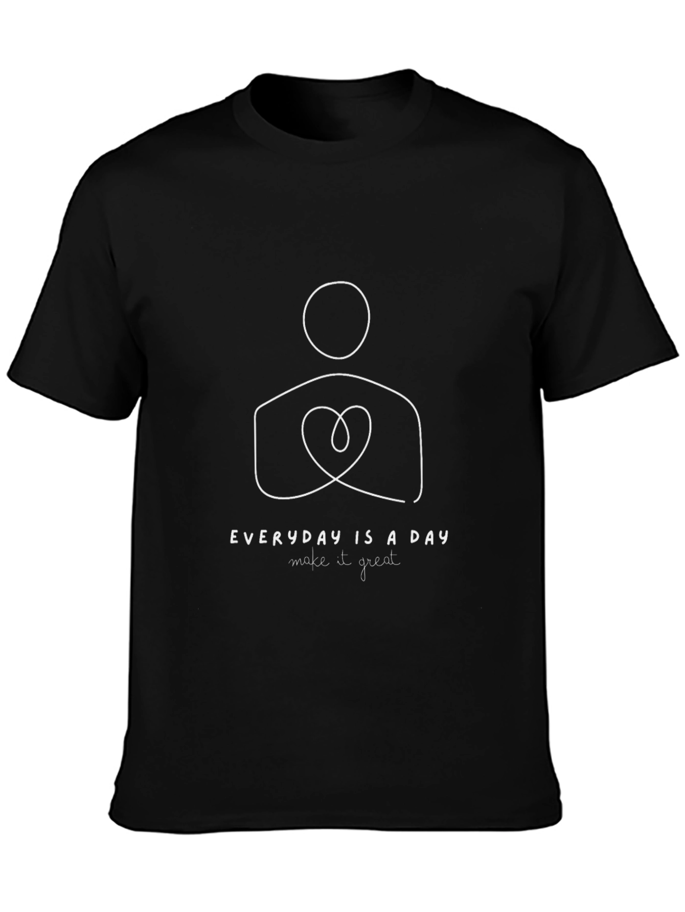 Everyday is a Day Make it Great Graphic Tee