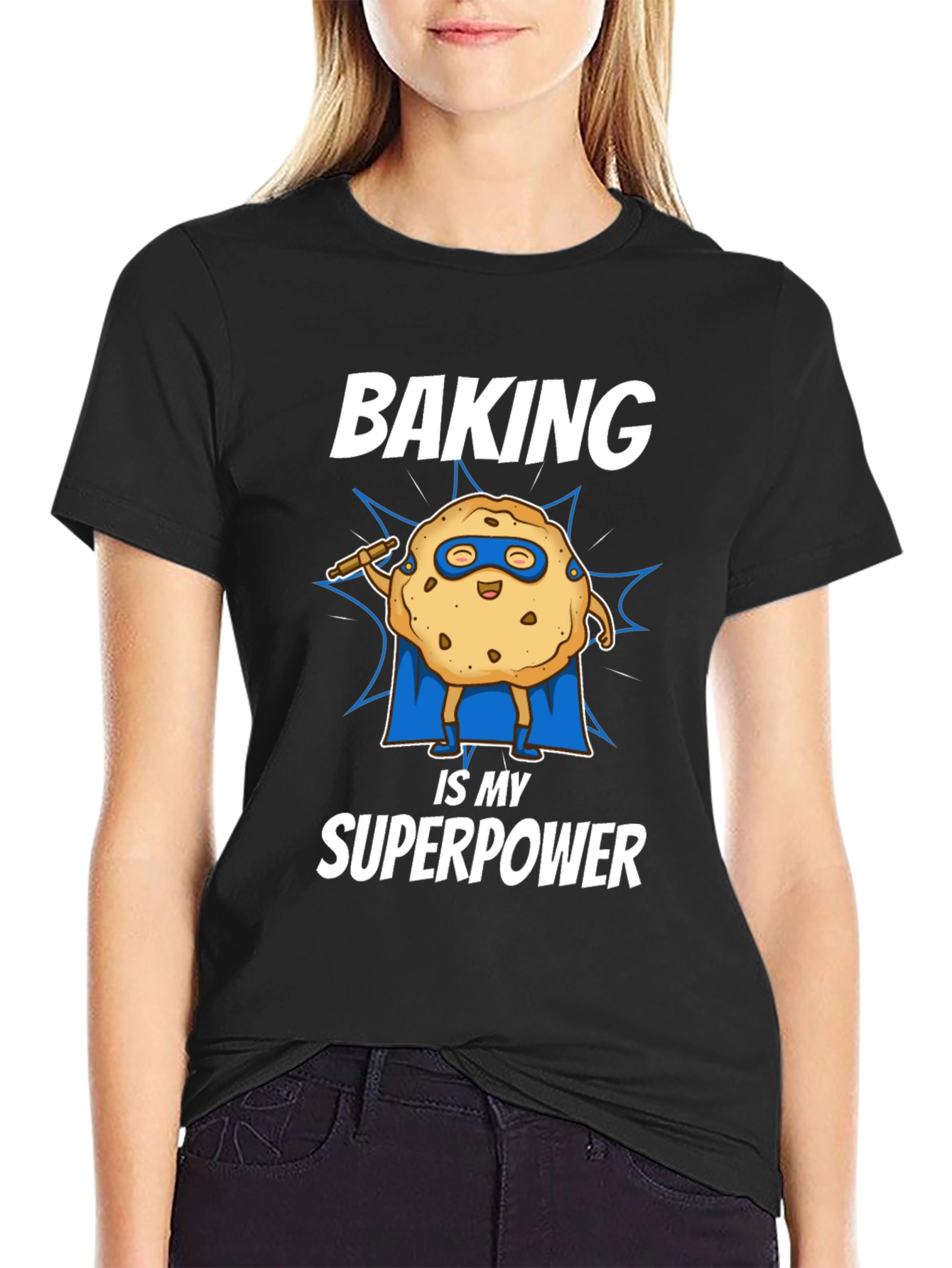 Baking is My Superpower T-Shirt