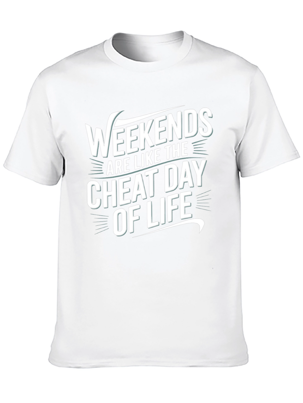 Weekends Cheat Day of Life Graphic Tee