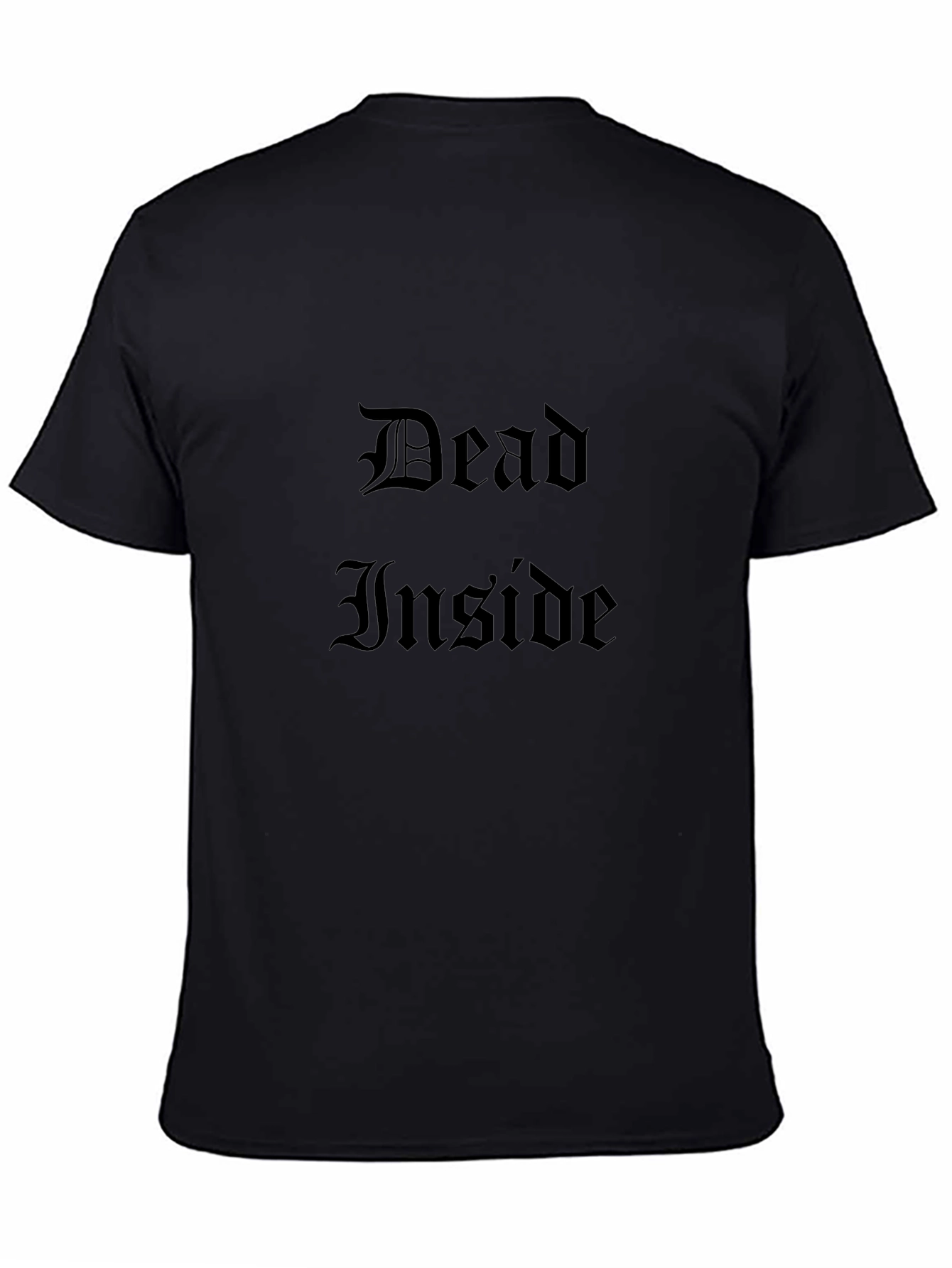 Dead Inside Gothic T-Shirt - Dark Humor Tee