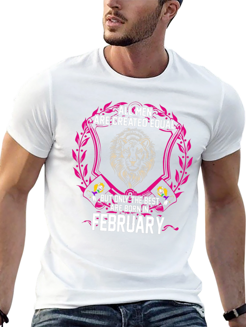 All Men Are Created Equal February Birthday T-Shirt