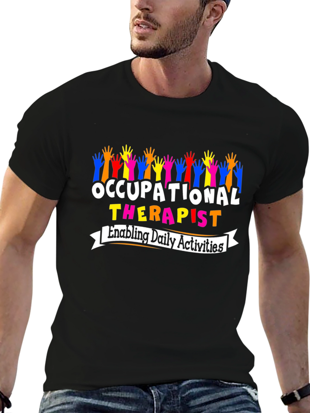 Occupational Therapist T-Shirt - Enabling Daily Activities