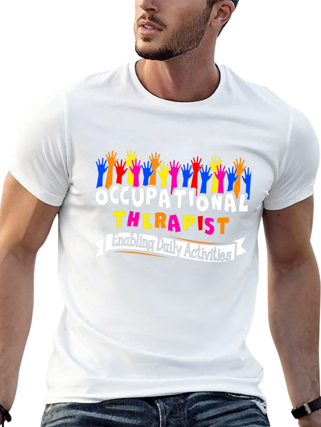 Occupational Therapist T-Shirt - Enabling Daily Activities