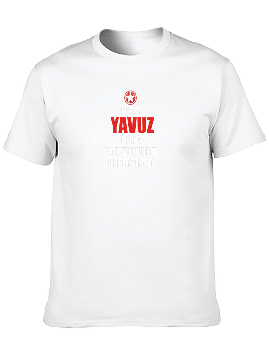 Its A Yavuz Thing T-Shirt