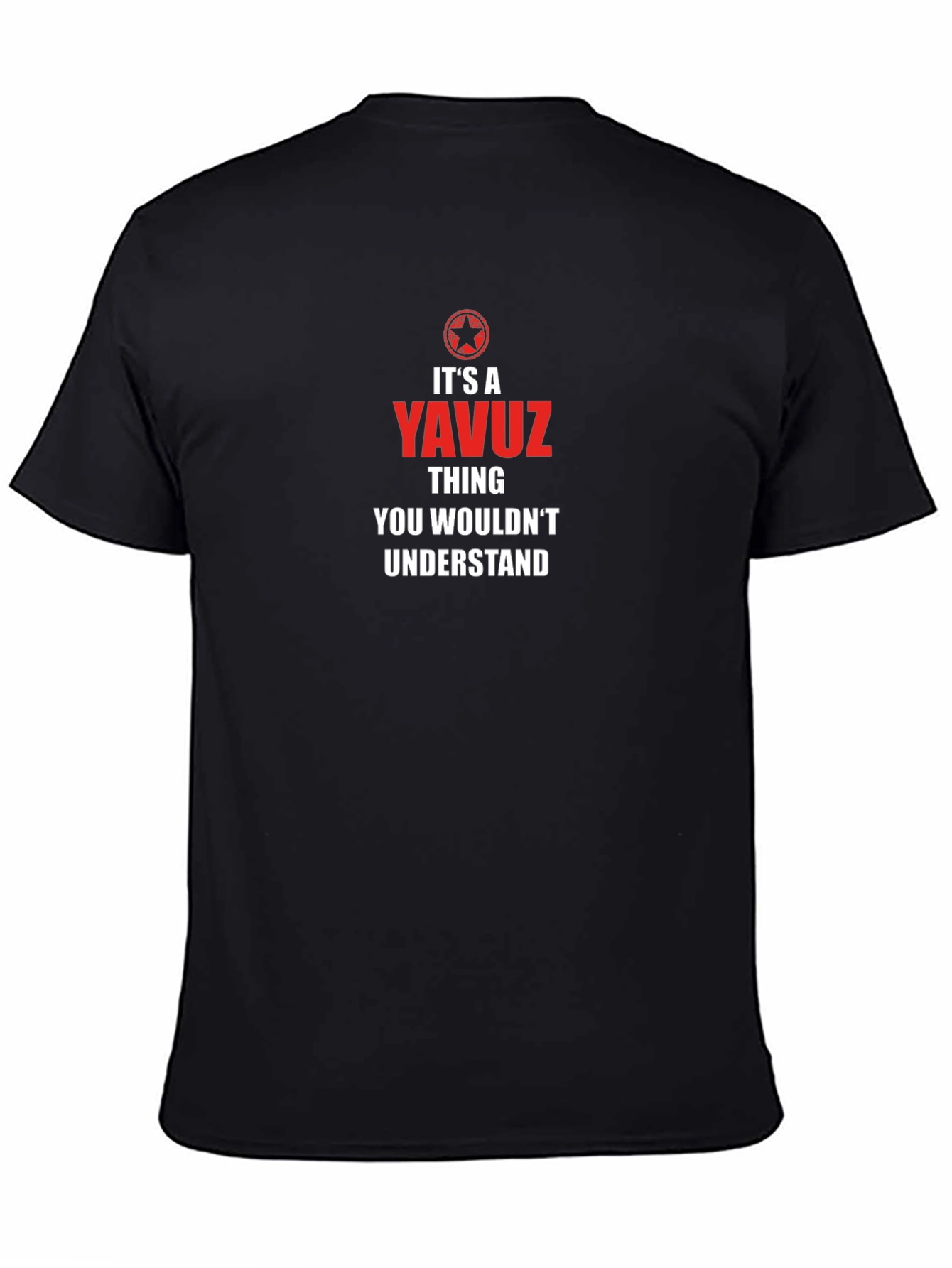 Its A Yavuz Thing T-Shirt