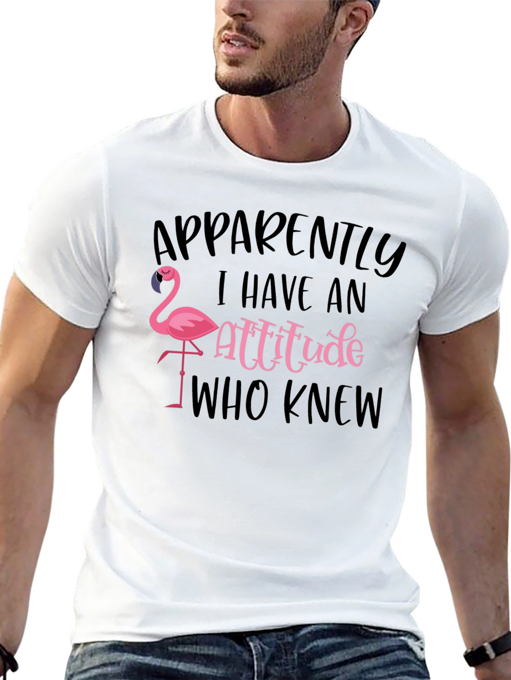 Apparently I Have an Attitude Flamingo T-Shirt