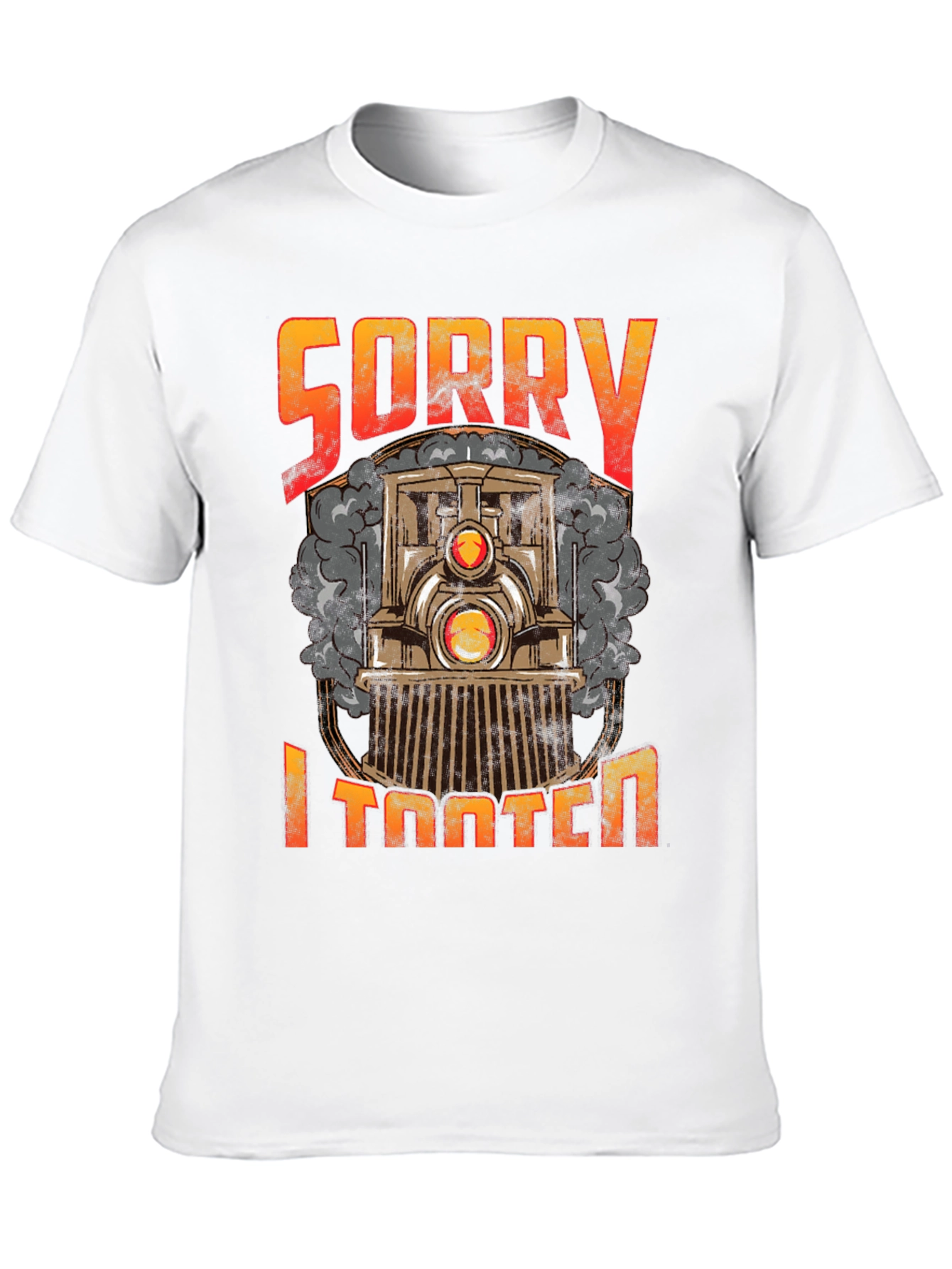Sorry I Tooted Train Graphic Tee - Funny T-Shirt