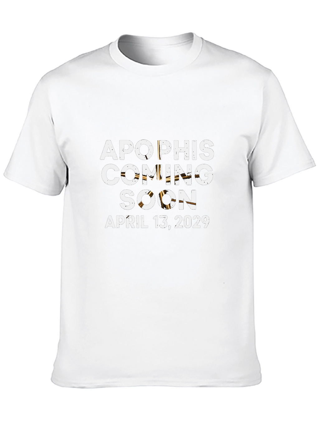 Apophis Coming Soon 2029 T-Shirt