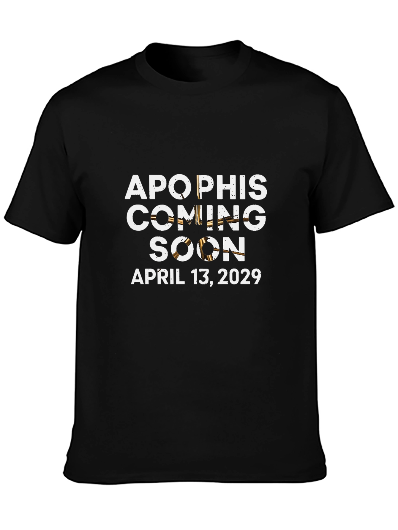 Apophis Coming Soon 2029 T-Shirt