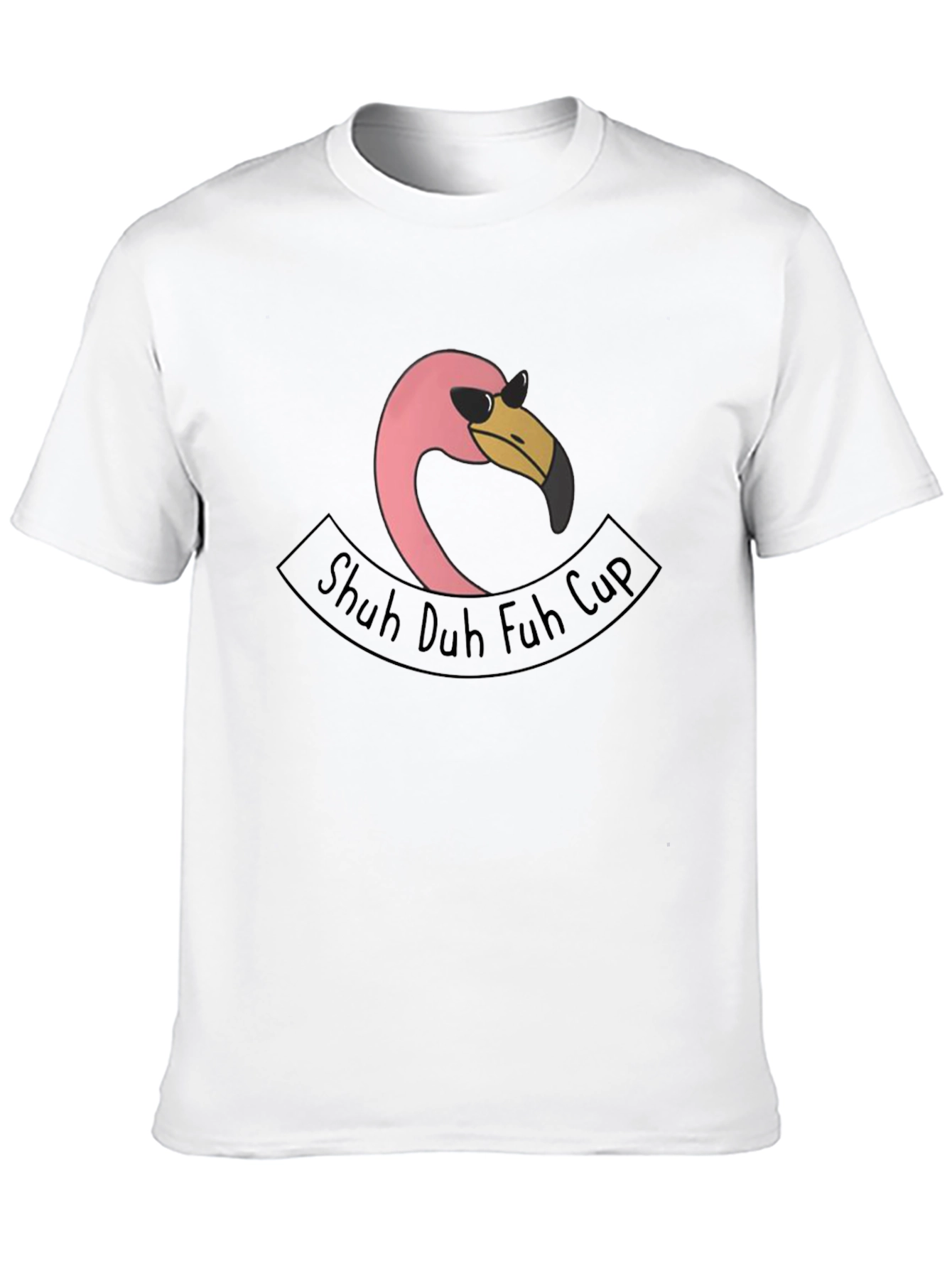 Shuh Duh Fuh Cup Flamingo T-Shirt