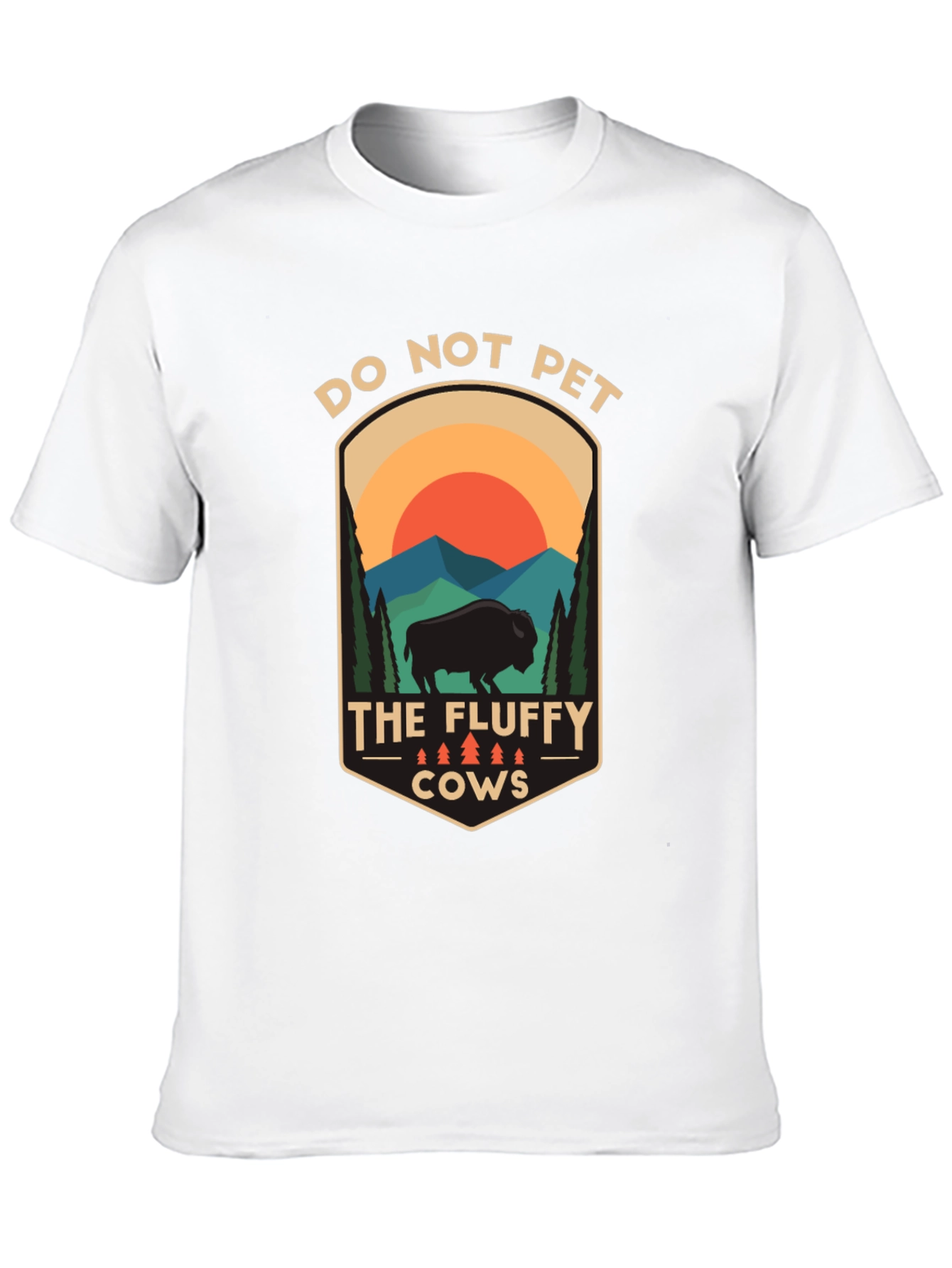Do Not Pet the Fluffy Cows T-Shirt