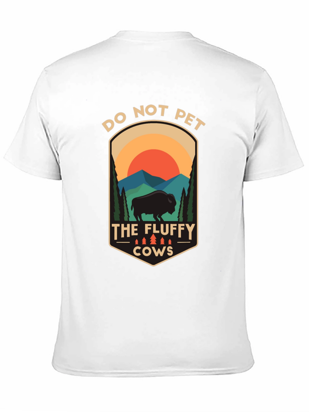 Do Not Pet the Fluffy Cows T-Shirt