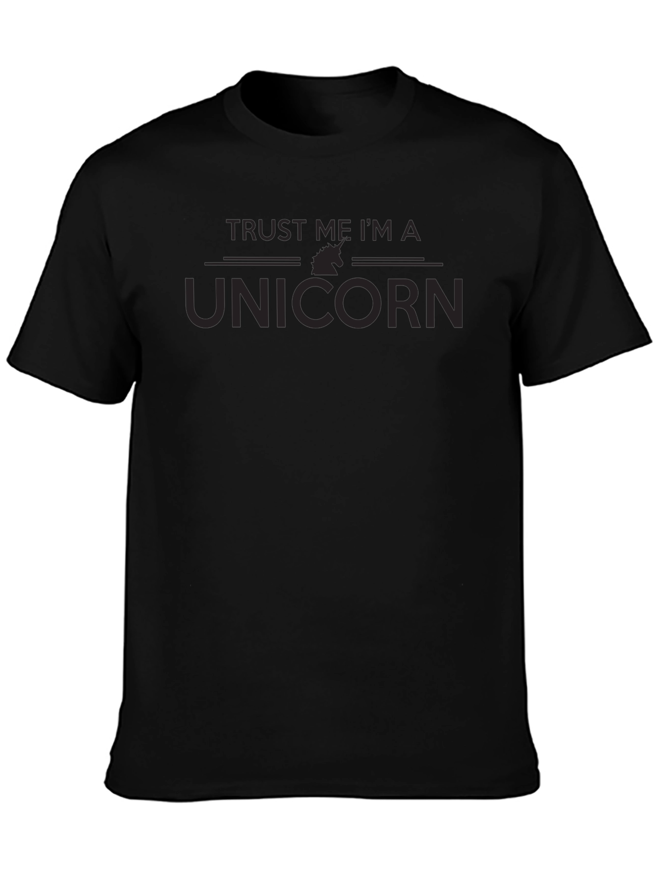 Trust Me Im A Unicorn T-Shirt - Black