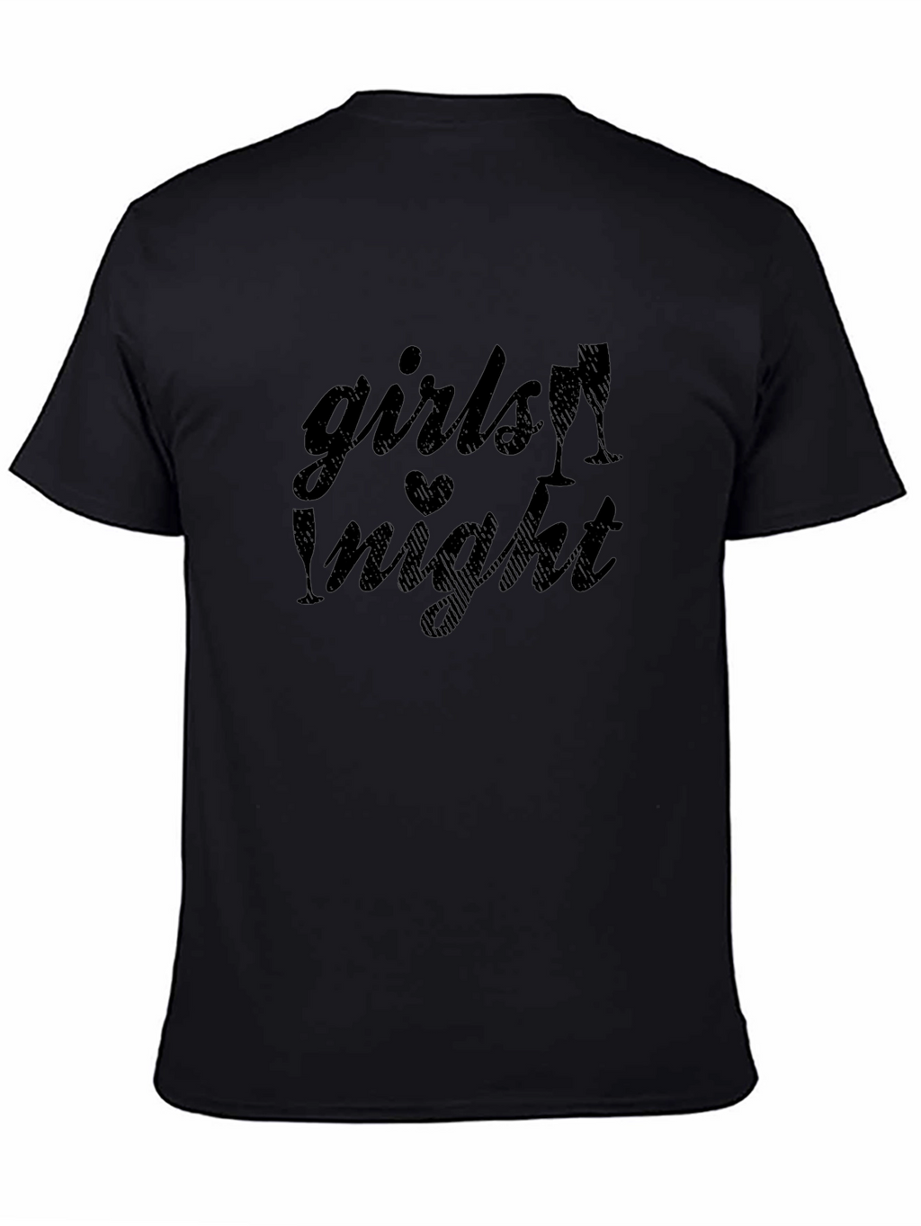 Girls Night Out Tee - Black Graphic T-Shirt