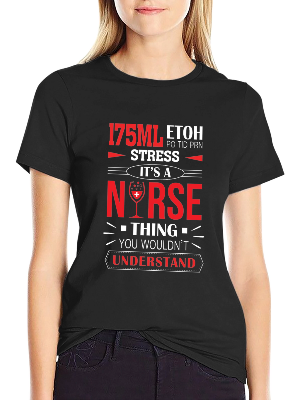 Nurse 175ML ETOH Novelty Graphic T-Shirt