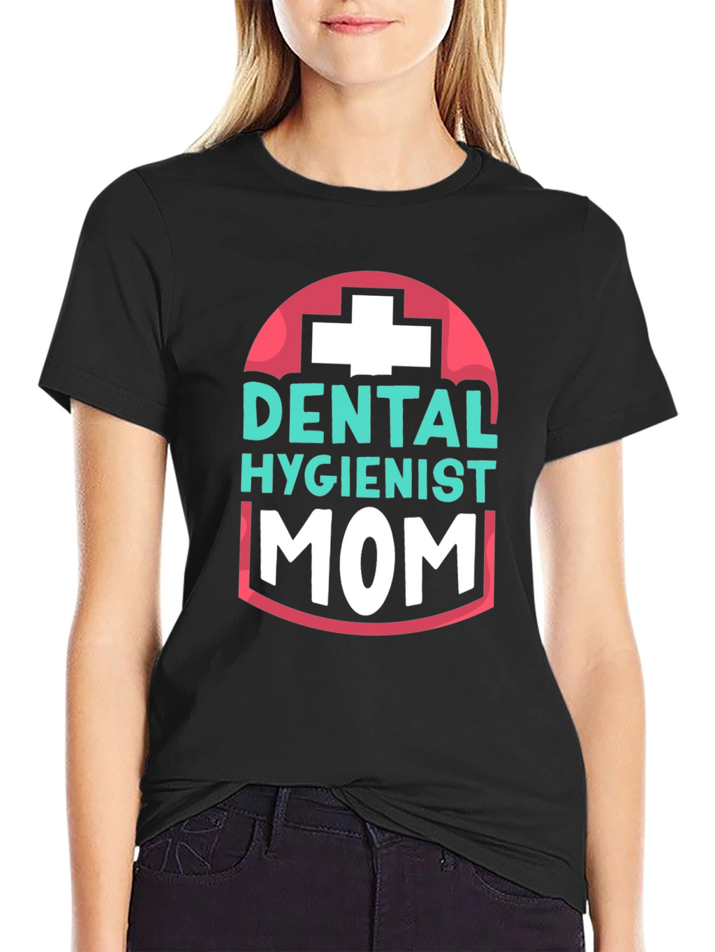 Dental Hygienist Mom T-Shirt - Black