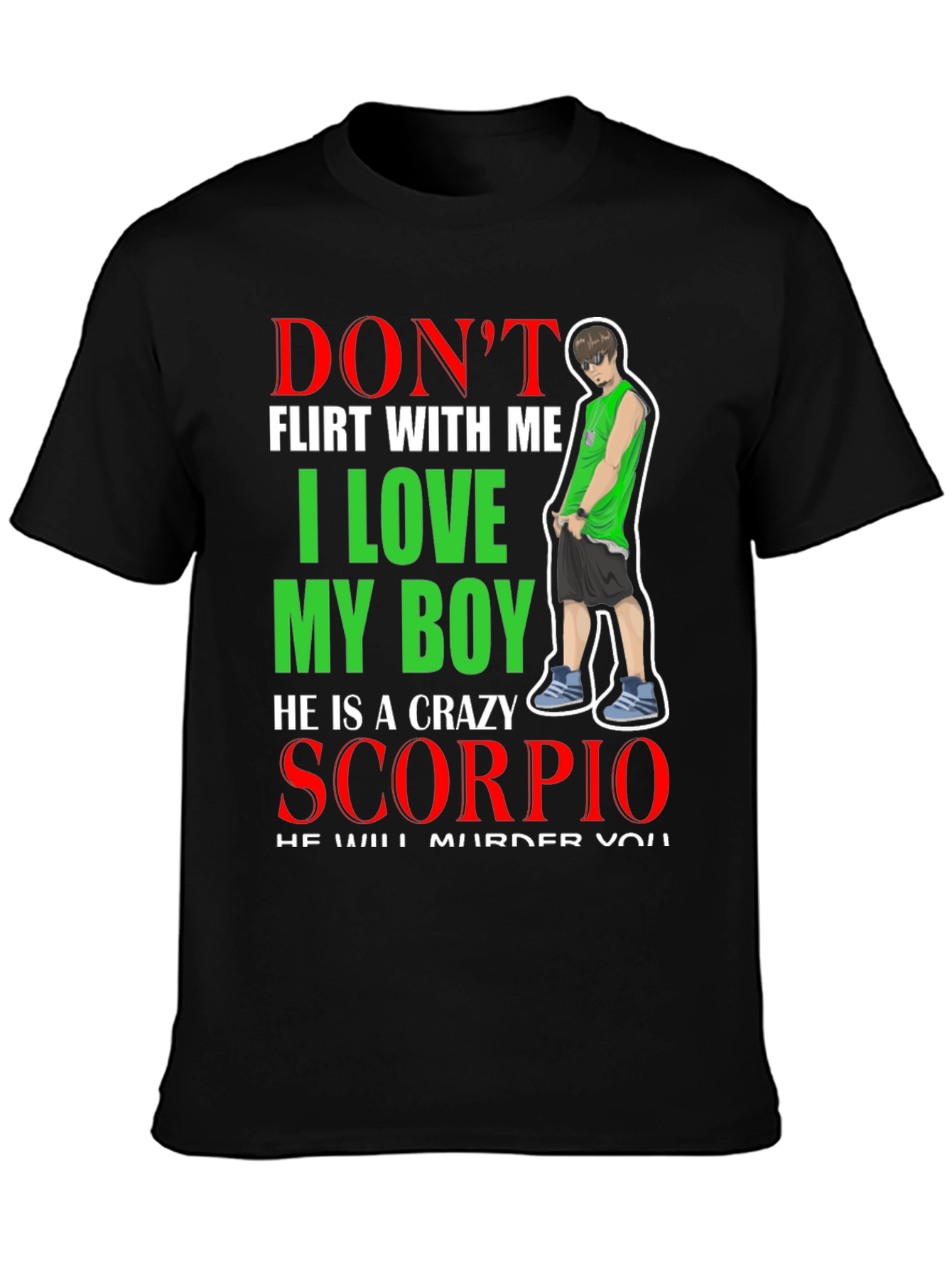 Dont Flirt With Me Graphic T-Shirt