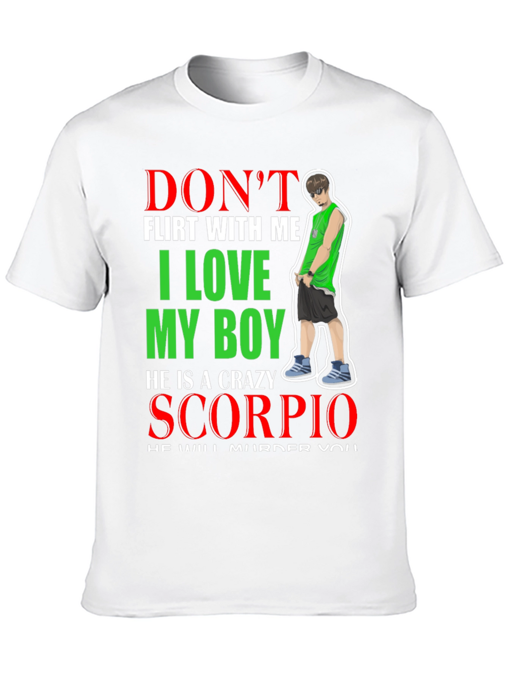 Dont Flirt With Me Graphic T-Shirt