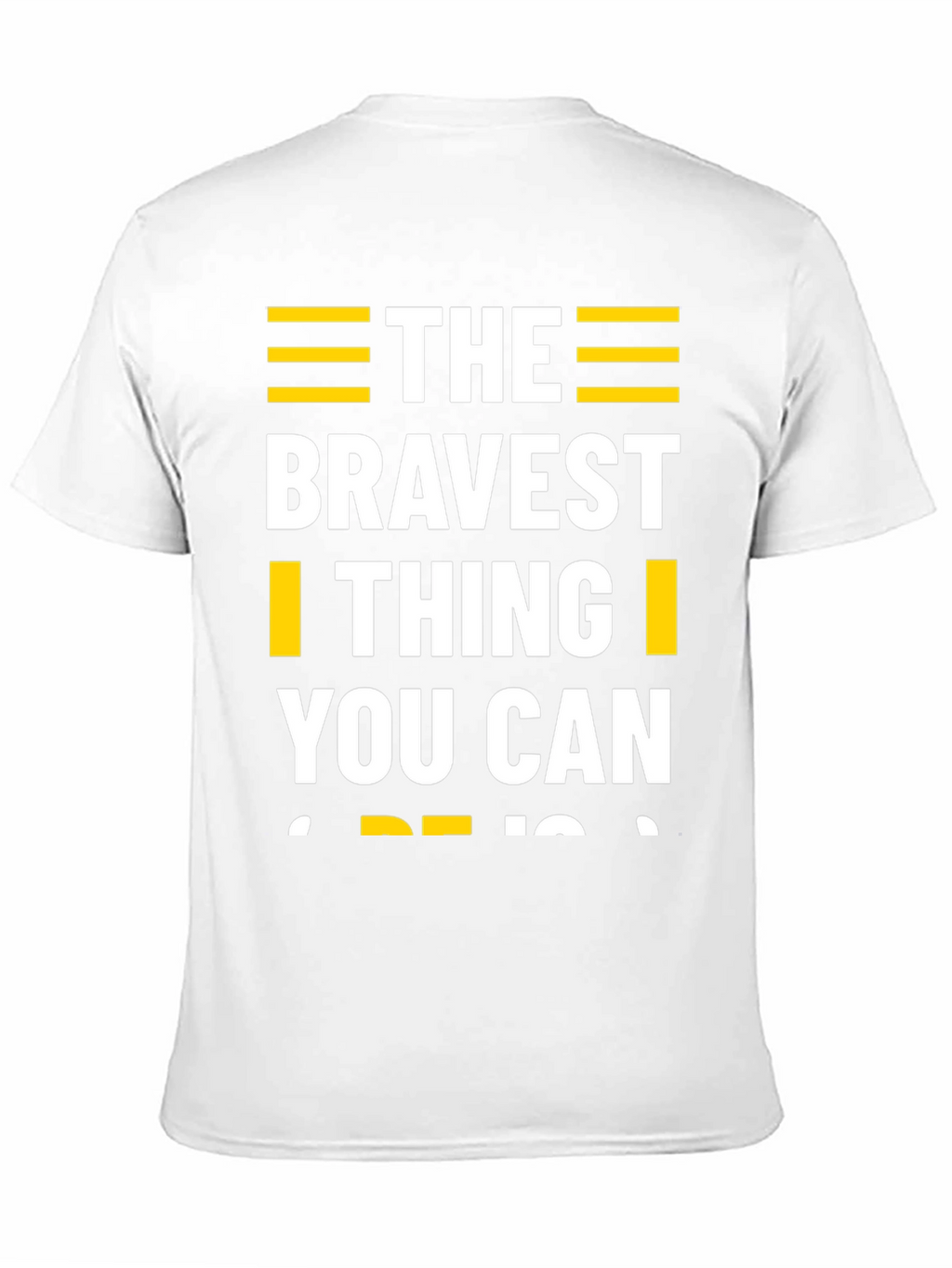 The Bravest Thing T-Shirt - Motivational Graphic Tee