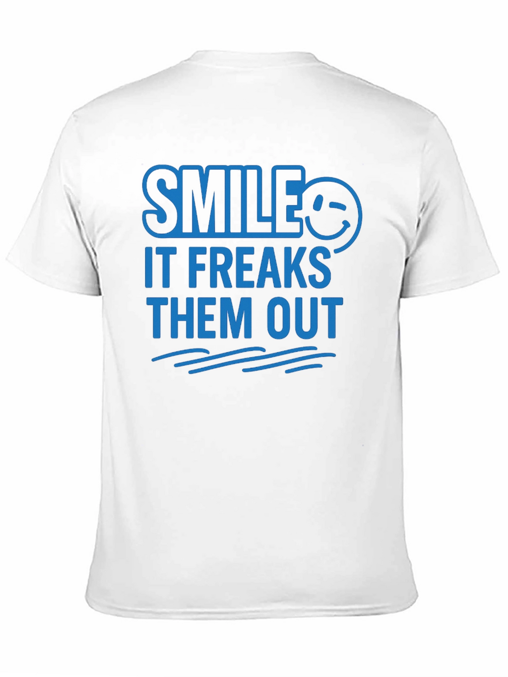 Smile It Freaks Them Out Graphic Tee