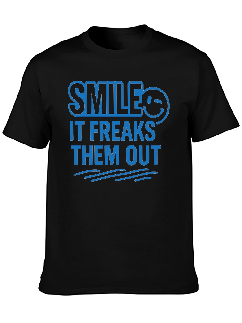 Smile It Freaks Them Out Graphic Tee